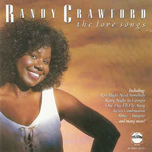 RANDY CRAWFORD - THE LOVE SONGS